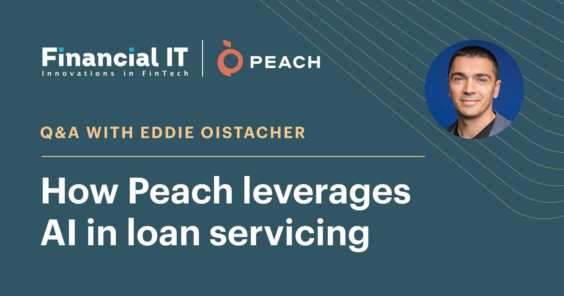 Financial IT Q&A with Eddie Oistacher